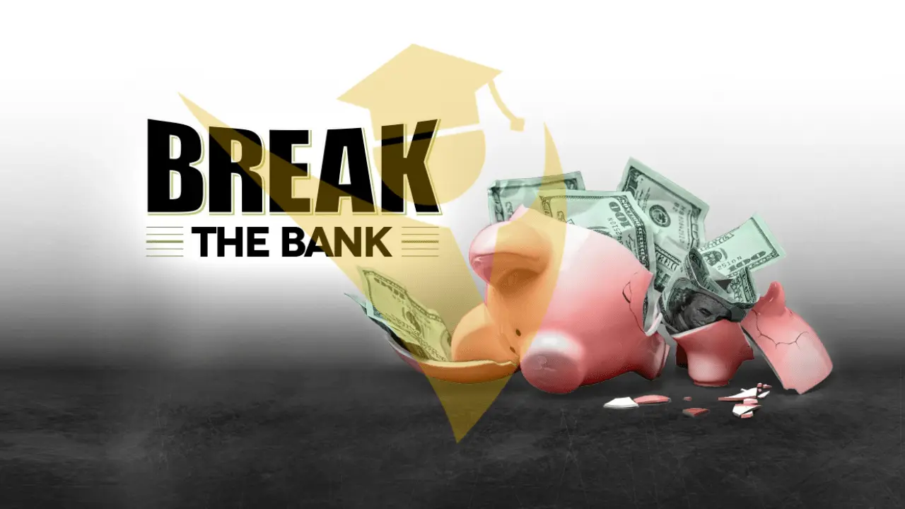 “Break the Bank”