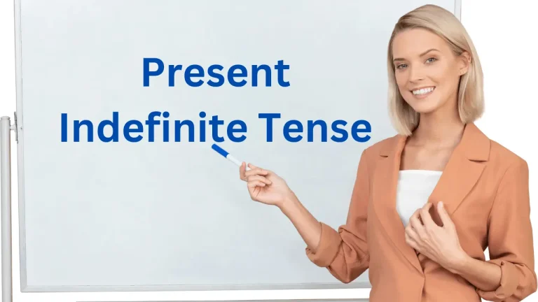 Present Indefinite Tense & How to Use It, With Example