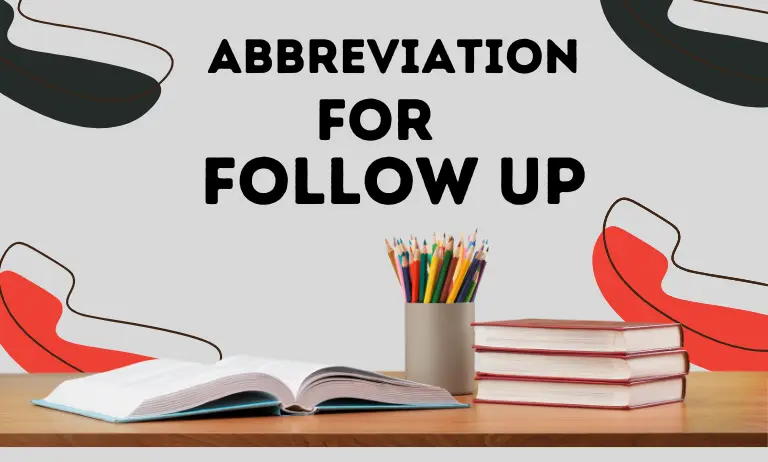 Abbreviation For Follow Up, Use of F/U in Example Sentence