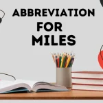 How to Use “MI.” as an Abbreviation For Miles Accurately