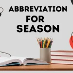 Why Important the Abbreviation For Season in the World?