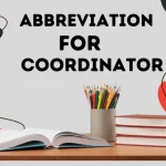 What Does Abbreviation For Coordinator Mean in Job Titles