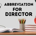Abbreviation For Director, How to Abbreviate Director
